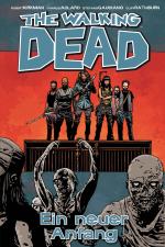 Cover-Bild The Walking Dead 22: Ein neuer Anfang