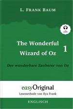 Cover-Bild The Wonderful Wizard of Oz / Der wunderbare Zauberer von Oz - Teil 1 - (Buch + Audio-Online) - Lesemethode von Ilya Frank - Zweisprachige Ausgabe Englisch-Deutsch