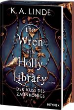 Cover-Bild The Wren in the Holly Library – Der Kuss des Zaunkönigs