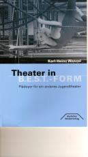 Cover-Bild Theater in B.E.S.T.-Form