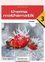 Cover-Bild Thema Mathematik 3. Lösungen