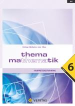 Cover-Bild Thema Mathematik 6. Kompetenztraining