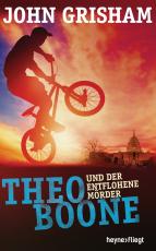 Cover-Bild Theo Boone und der entflohene Mörder