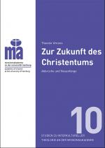 Cover-Bild Theodor Ahrens Zur Zukunft des Christentums