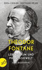 Cover-Bild Theodor Fontane. Lebensraum und Phantasiewelt