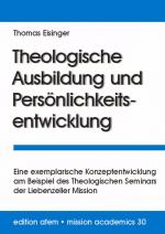 Cover-Bild Theologische Ausbildung und Persönlichkeitsentwicklung