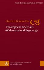 Cover-Bild Theologische Briefe aus »Widerstand und Ergebung«