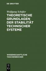 Cover-Bild Theoretische Grundlagen der Stabilität technischer Systeme