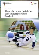 Cover-Bild Theoretische und praktische Leistungsdiagnostik im Goalball