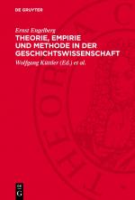 Cover-Bild Theorie, Empirie und Methode in der Geschichtswissenschaft