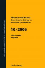 Cover-Bild Theorie und Praxis - Österreichische Beiträge zu Deutsch als Fremdsprache 10, 2006