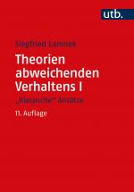 Cover-Bild Theorien abweichenden Verhaltens I - "Klassische Ansätze"