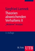 Cover-Bild Theorien abweichenden Verhaltens II. "Moderne" Ansätze