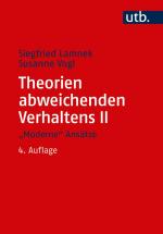 Cover-Bild Theorien abweichenden Verhaltens II. "Moderne" Ansätze