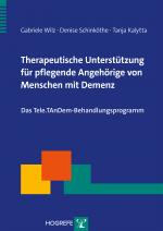 Cover-Bild Therapeutische Unterstützung für pflegende Angehörige von Menschen mit Demenz