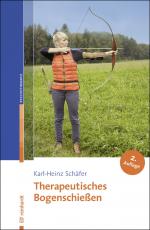 Cover-Bild Therapeutisches Bogenschießen