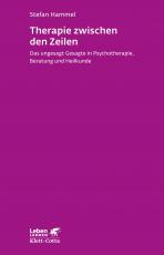 Cover-Bild Therapie zwischen den Zeilen (Leben Lernen, Bd. 273)