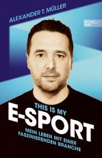 Cover-Bild This is my E-Sport