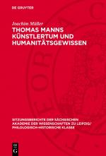 Cover-Bild Thomas Manns Künstlertum und Humanitätsgewissen