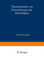 Cover-Bild Thoraxschnitte von Erkrankungen der Brustorgane