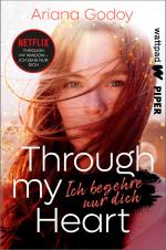 Cover-Bild Through my Heart – Ich begehre nur dich