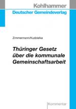 Cover-Bild Thüringer Gesetz über die kommunale Gemeinschaftsarbeit