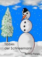 Cover-Bild Tibbes der Schneemann