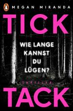 Cover-Bild TICK TACK - Wie lange kannst Du lügen?