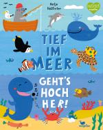 Cover-Bild Tief im Meer geht’s hoch her!