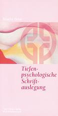 Cover-Bild Tiefenpsychologische Schriftauslegung