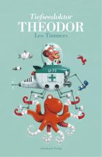 Cover-Bild Tiefseedoktor Theodor