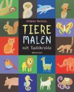 Cover-Bild Tiere malen mit Tafelkreide. Für Kinder ab 5 Jahren