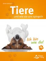 Cover-Bild Tiere und wie sie uns spiegeln