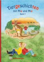 Cover-Bild Tiergeschichten mit Mia und Mio - Band 7