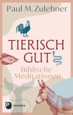 Cover-Bild Tierisch gut - Biblische Meditationen