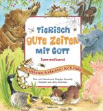 Cover-Bild Tierisch gute Zeiten mit Gott