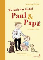 Cover-Bild Tierisch was los bei Paul & Papa