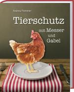 Cover-Bild Tierschutz mit Messer und Gabel