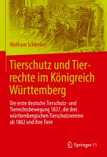 Cover-Bild Tierschutz und Tierrechte im Königreich Württemberg