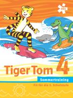 Cover-Bild Tiger Tom 4. Sommertraining, Arbeitsheft