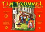 Cover-Bild Tim Trommel und die magischen Schlagzeugstöcke
