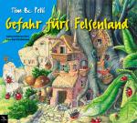 Cover-Bild Tim & Pelli "Gefahr fürs Felsenland"