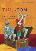 Cover-Bild Tim und Tom, die Jungen mit dem fliegenden Koffer