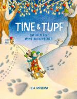 Cover-Bild Tine & Tupf erleben ein Winterabenteuer