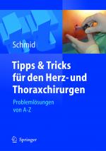 Cover-Bild Tipps und Tricks für den Herz- und Thoraxchirurgen