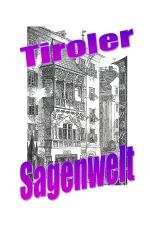 Cover-Bild Tiroler Sagenwelt