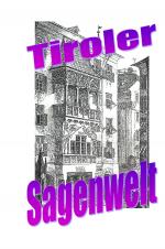 Cover-Bild Tiroler Sagenwelt