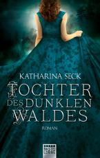 Cover-Bild Tochter des dunklen Waldes