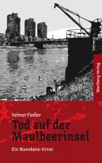 Cover-Bild Tod auf der Maulbeerinsel - Ein Mannheim-Krimi