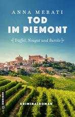 Cover-Bild Tod im Piemont - Trüffel, Nougat und Barolo